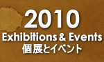Exhibition 2010